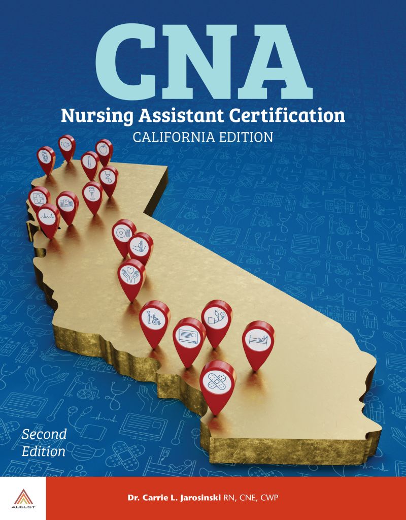 CNA: Nursing Assistant Certification, California Edition, Second Edition cover